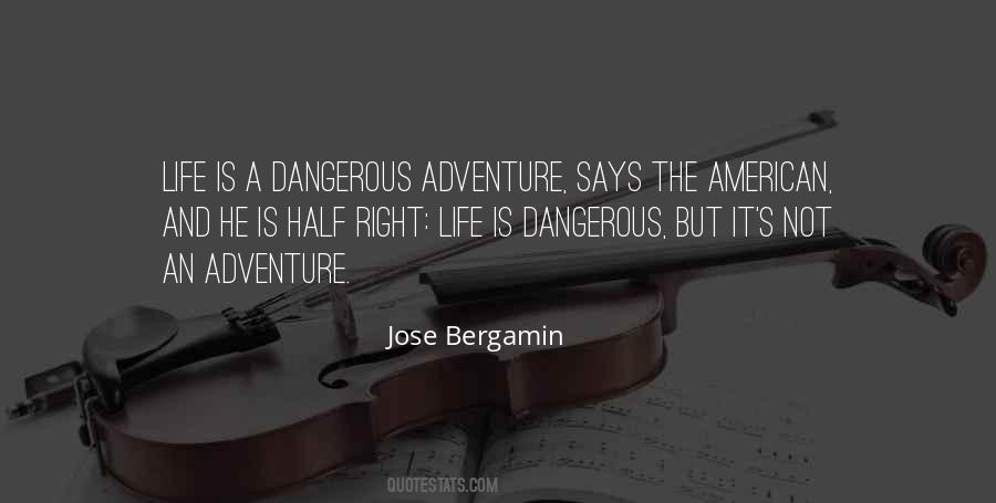 Jose Bergamin Quotes #1358390