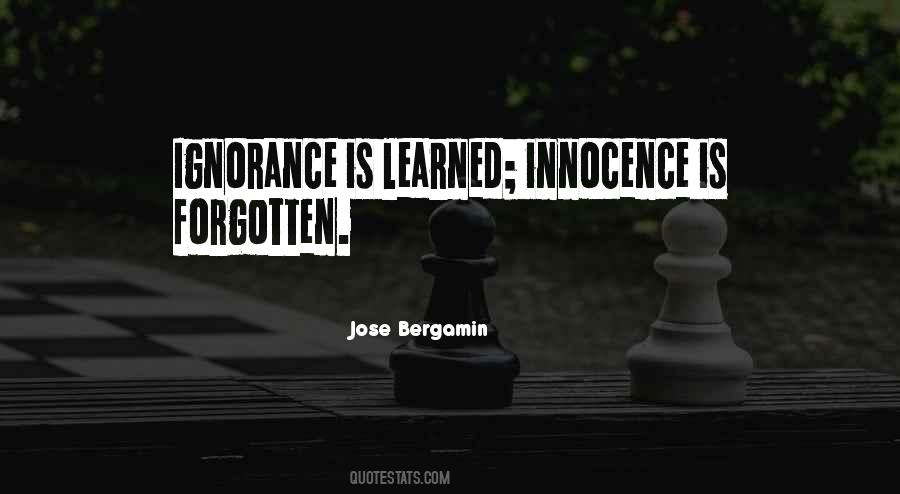 Jose Bergamin Quotes #296944