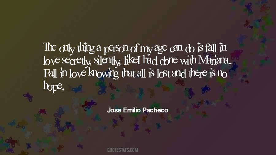 Jose Emilio Pacheco Quotes #1398275