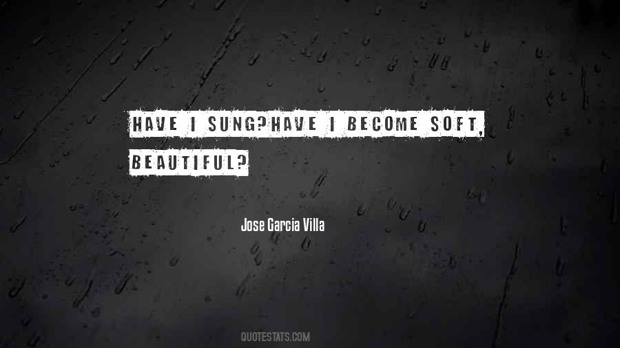 Jose Garcia Villa Quotes #393530