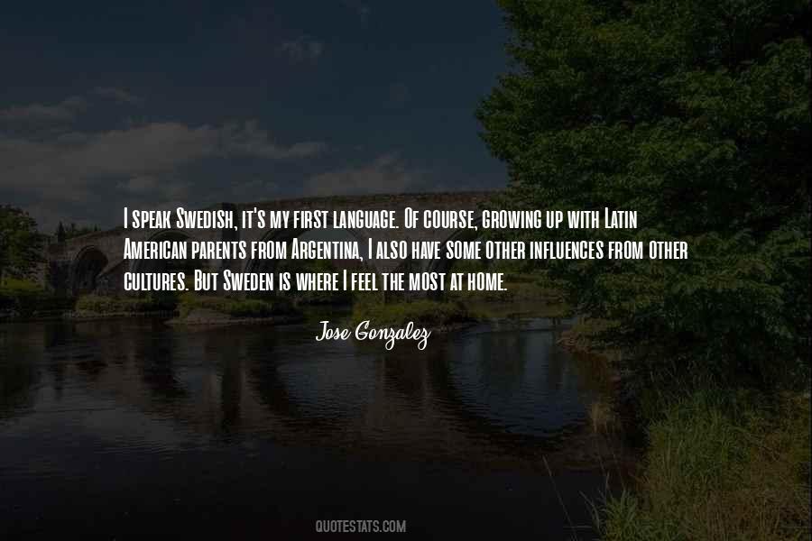 Jose Gonzalez Quotes #185263
