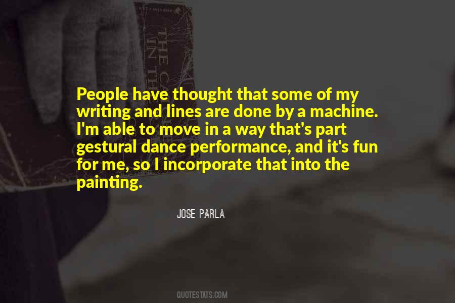 Jose Parla Quotes #1591429