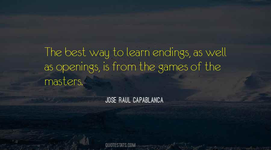 Jose Raul Capablanca Quotes #1663340