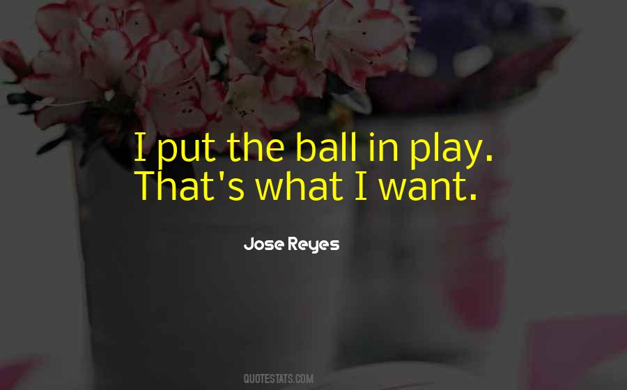 Jose Reyes Quotes #1340013