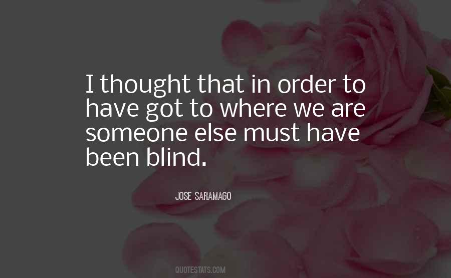 Jose Saramago Quotes #275444
