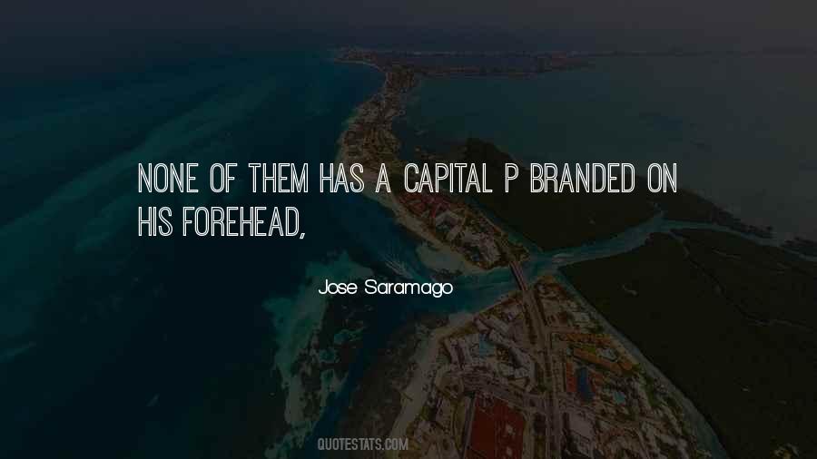 Jose Saramago Quotes #384274