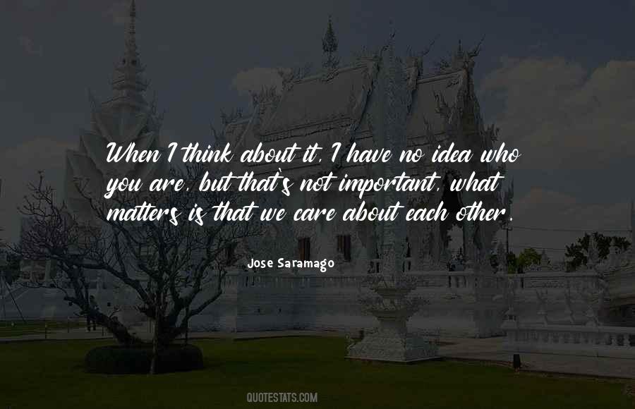 Jose Saramago Quotes #495038