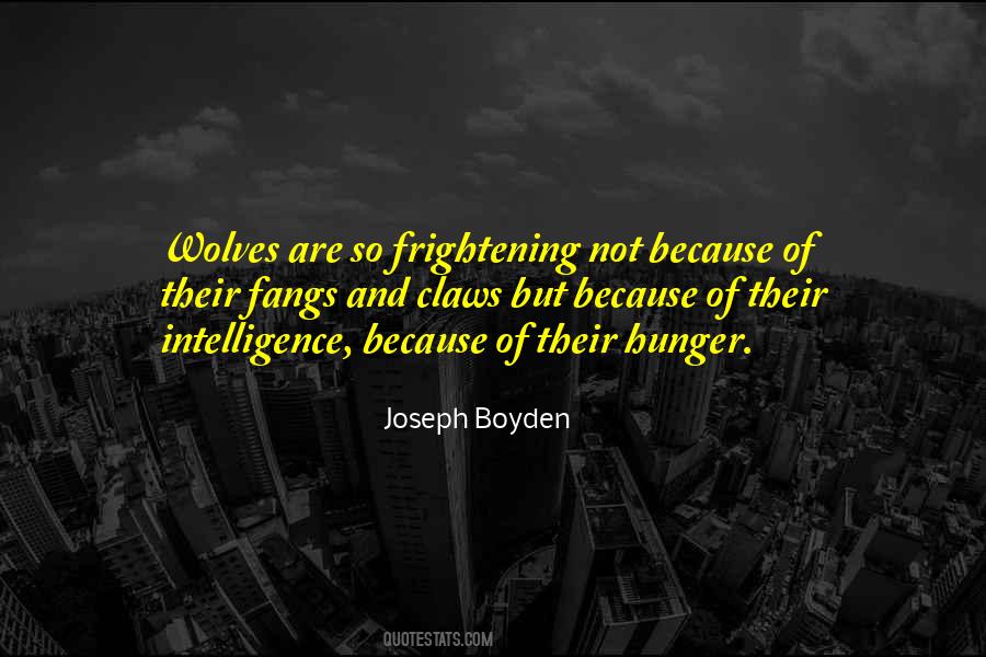 Joseph Boyden Quotes #114058