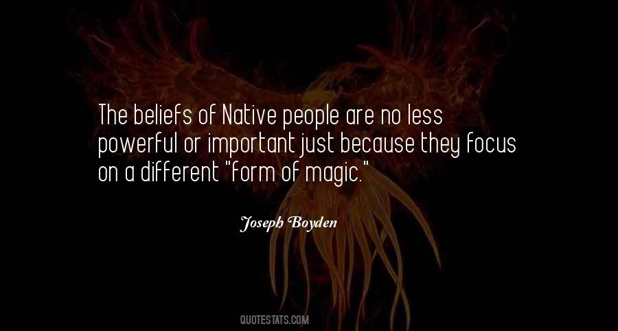 Joseph Boyden Quotes #512981