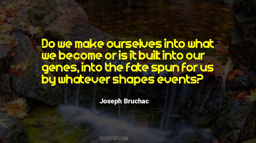 Joseph Bruchac Quotes #465011