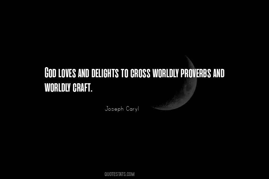 Joseph Caryl Quotes #665865