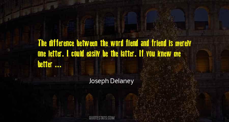 Joseph Delaney Quotes #1738479