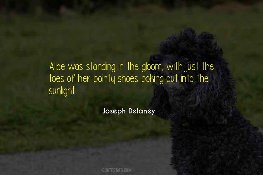 Joseph Delaney Quotes #82385