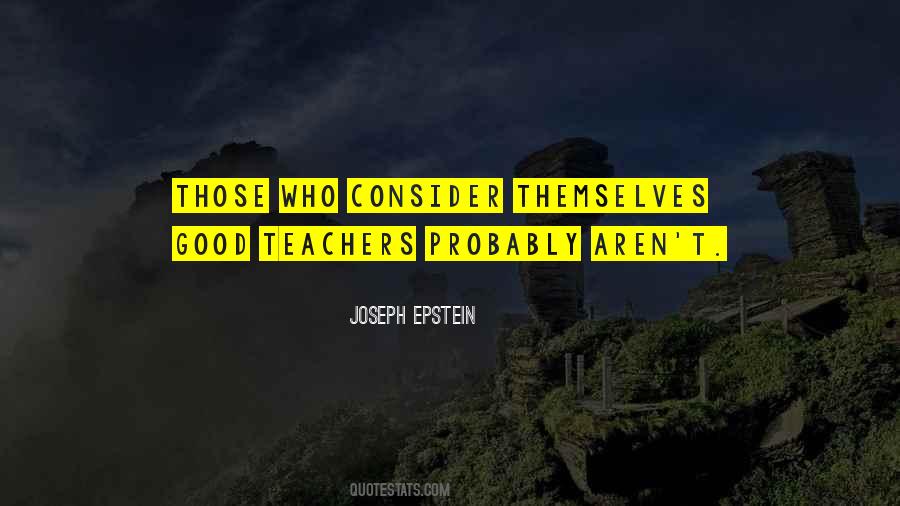 Joseph Epstein Quotes #432517