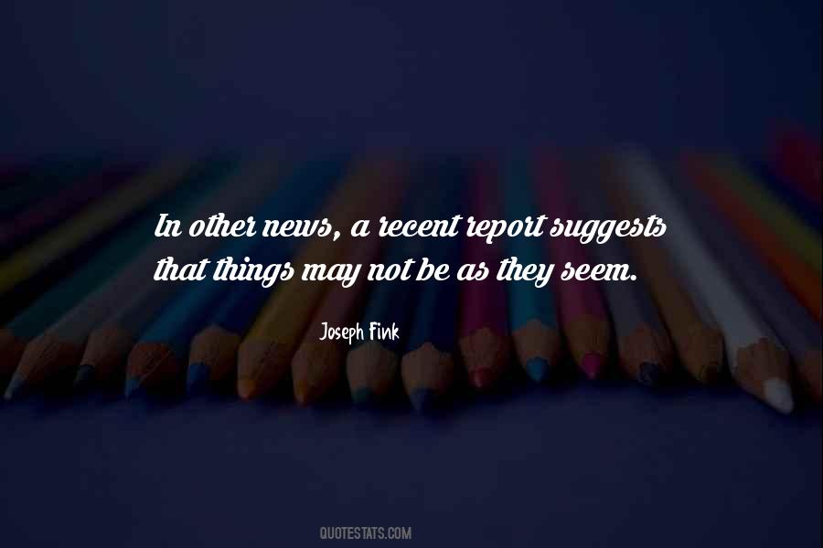 Joseph Fink Quotes #715470