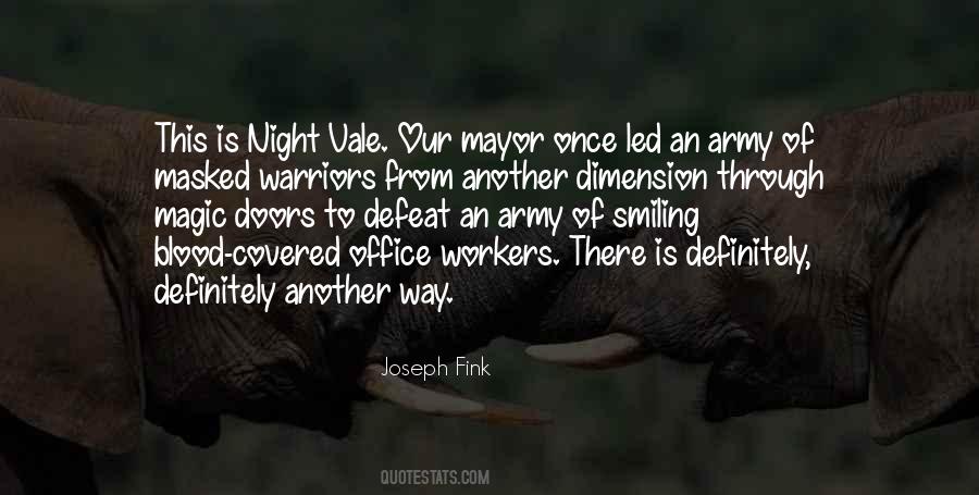 Joseph Fink Quotes #938542