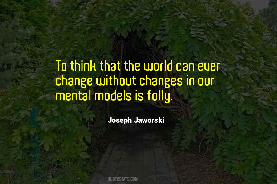 Joseph Jaworski Quotes #83790