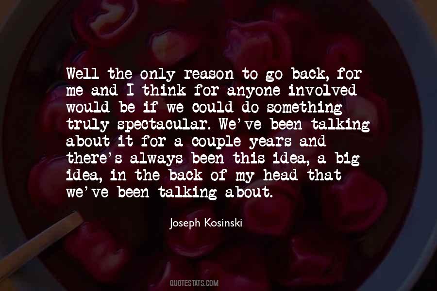 Joseph Kosinski Quotes #1457822