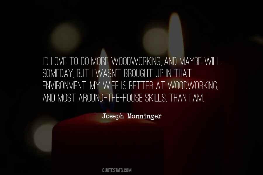 Joseph Monninger Quotes #1201700
