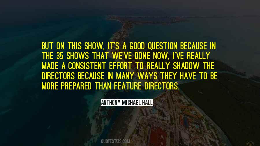 Quotes About Good Directors #1003693