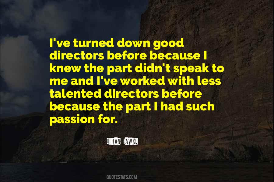 Quotes About Good Directors #1298763