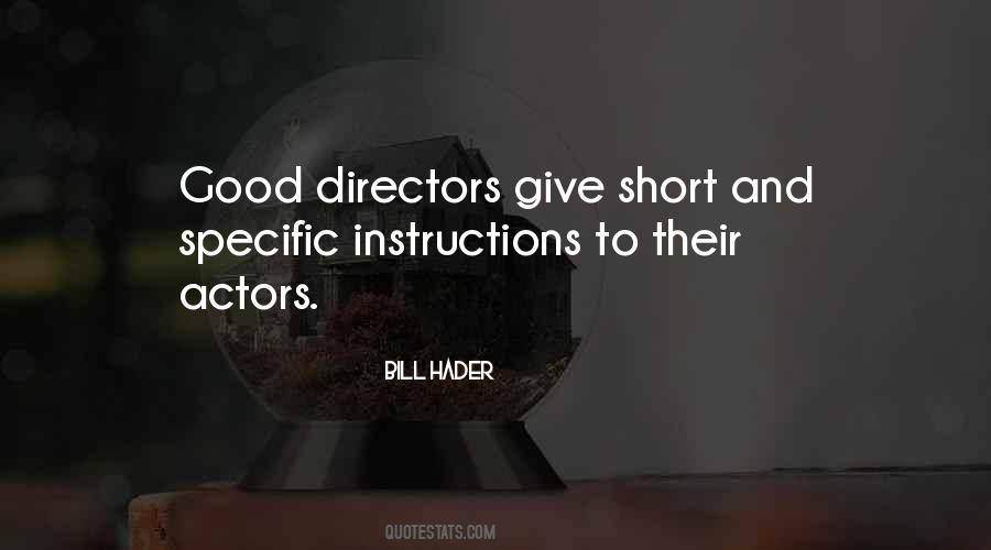 Quotes About Good Directors #1698662