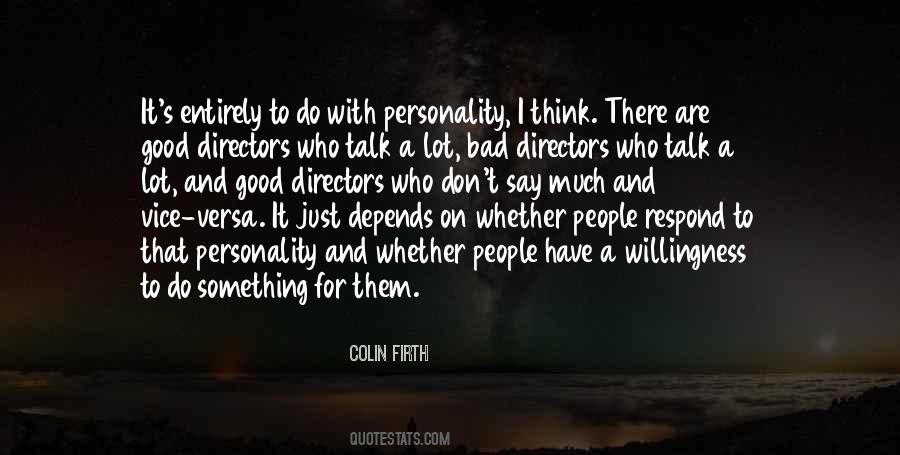 Quotes About Good Directors #492890