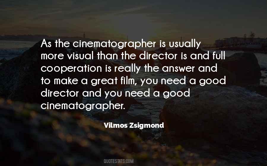 Quotes About Good Directors #510520