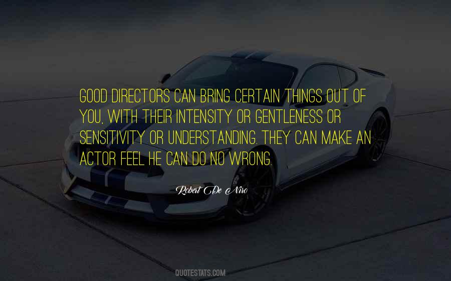 Quotes About Good Directors #614275