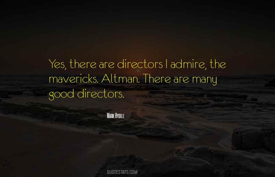 Quotes About Good Directors #616139