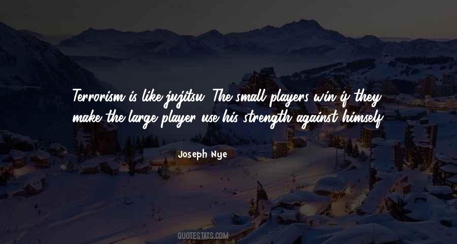 Joseph Nye Quotes #802874