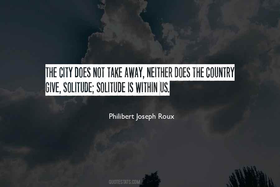 Joseph Roux Quotes #358793