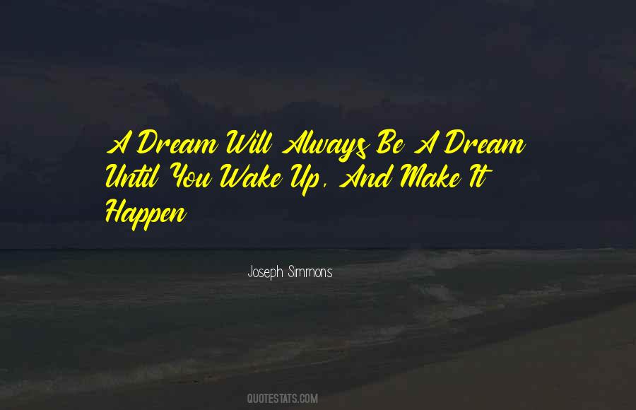 Joseph Simmons Quotes #714010