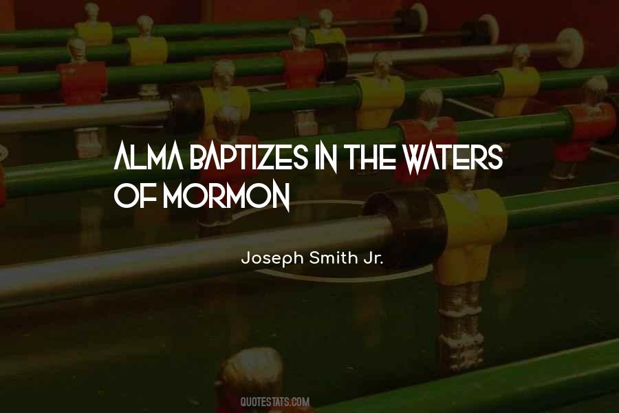 Joseph Smith Jr Quotes #109369