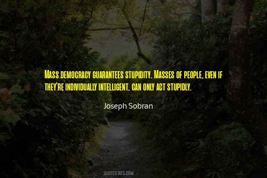 Joseph Sobran Quotes #786847