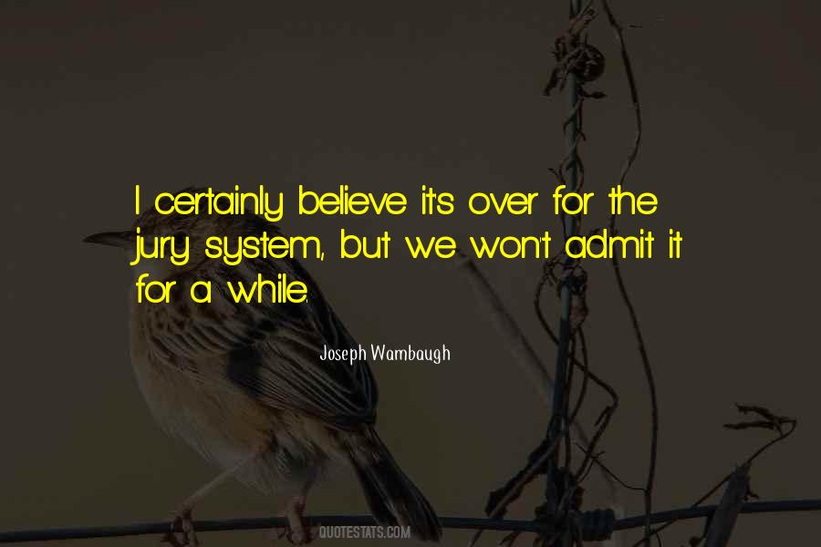Joseph Wambaugh Quotes #139585