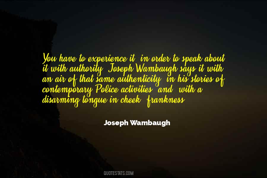 Joseph Wambaugh Quotes #1415251