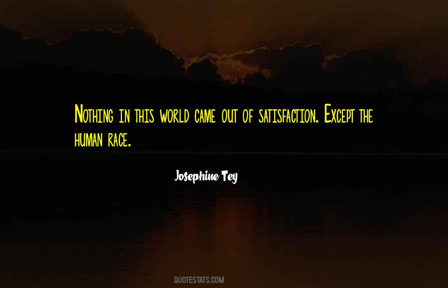 Josephine Tey Quotes #1779549