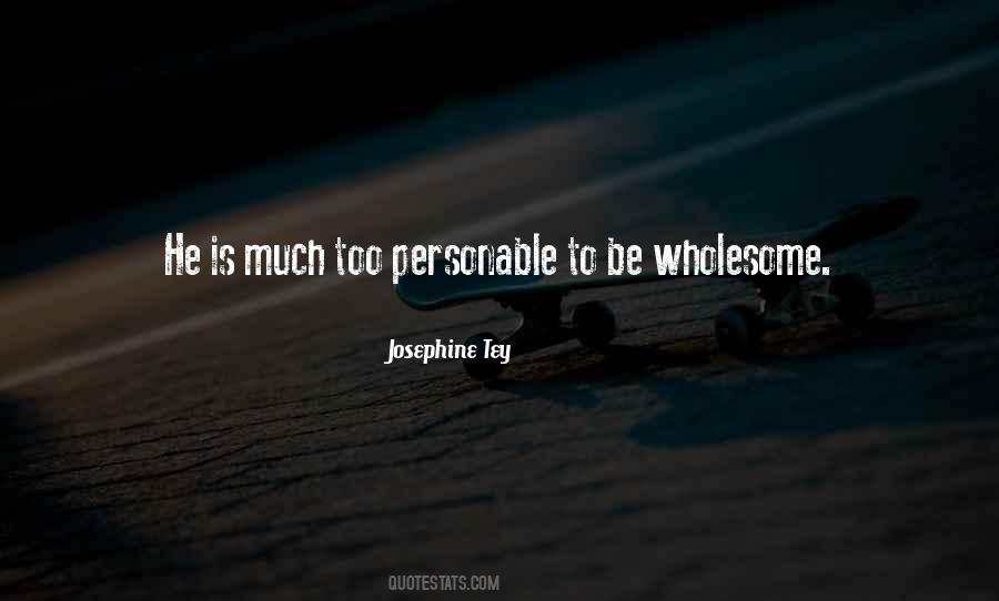 Josephine Tey Quotes #476594