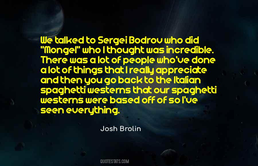 Josh Brolin Quotes #1540037