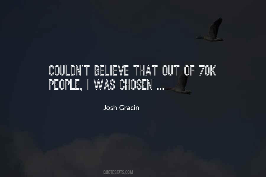 Josh Gracin Quotes #976489