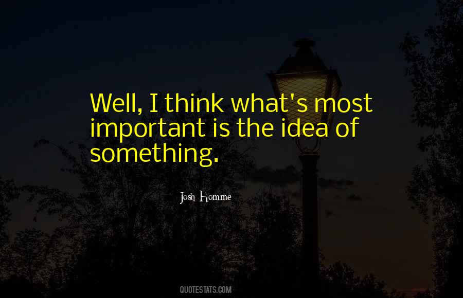 Josh Homme Quotes #1261364
