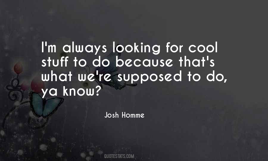Josh Homme Quotes #1866943