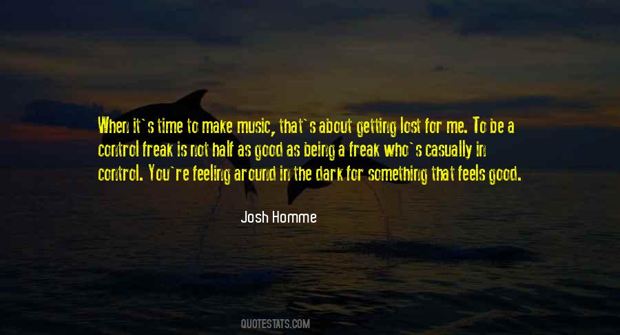 Josh Homme Quotes #360178