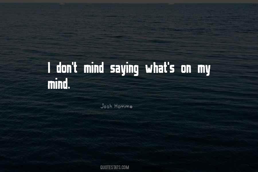 Josh Homme Quotes #696689