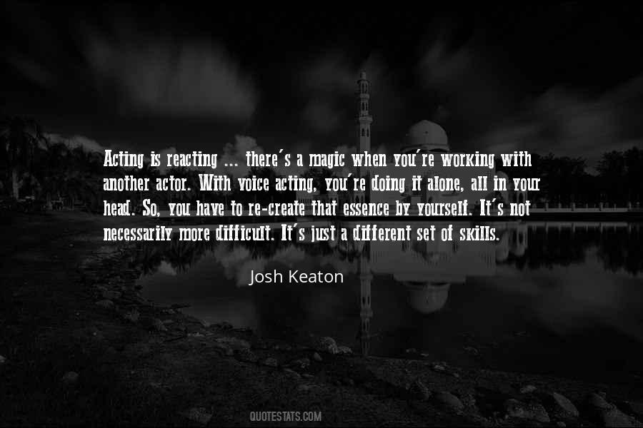 Josh Keaton Quotes #190314