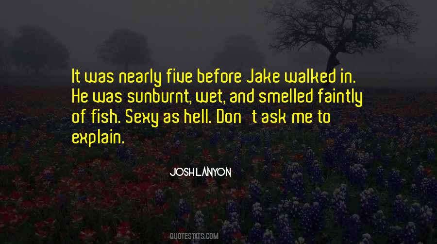 Josh Lanyon Quotes #602962