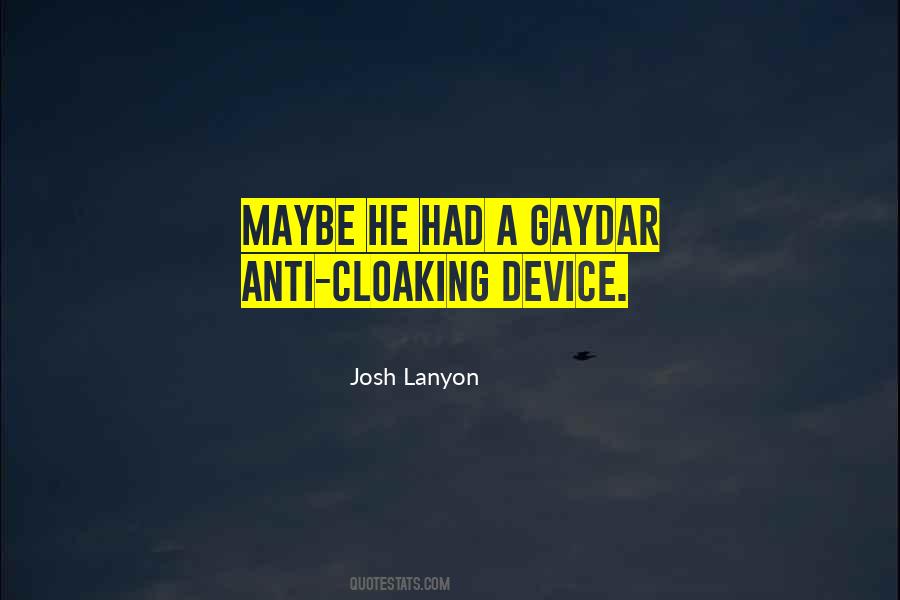 Josh Lanyon Quotes #63414