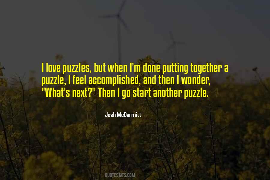 Josh Mcdermitt Quotes #1684099