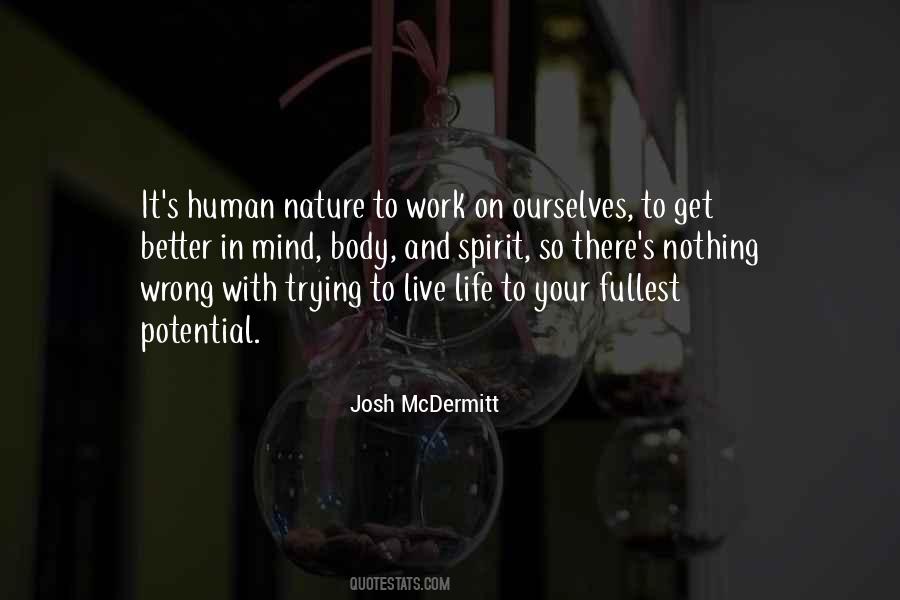 Josh Mcdermitt Quotes #97688
